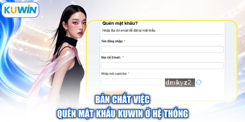 Bản chất việc quên mật khẩu Kuwin ở hệ thống